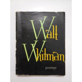 Walt  Whitman  -   Poeme 